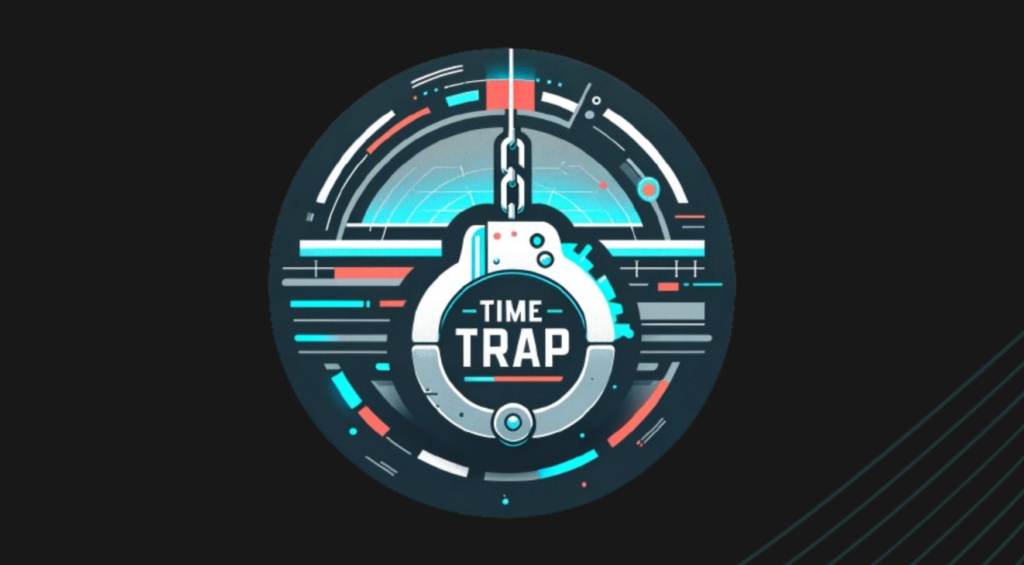 Time Trap